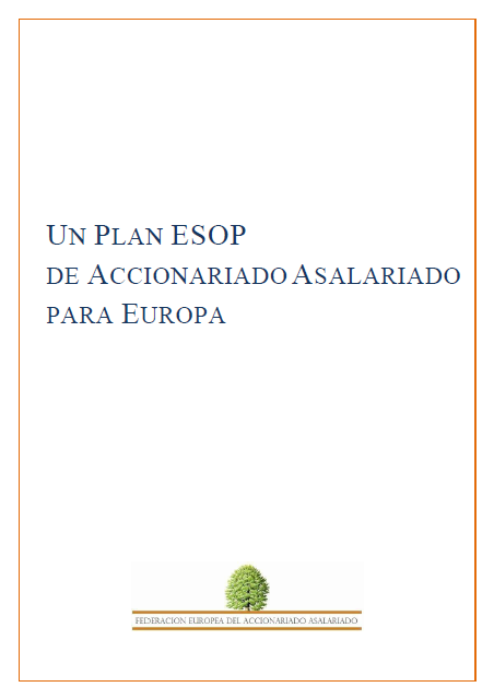 UN PLAN ESOP DE ACCIONARIADO ASALARIADO PARA EUROPA